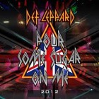 Def Leppard – Pour Some Sugar On Me