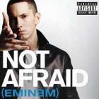 Not Afraid [Explicit] – Eminem