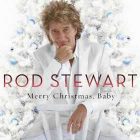 Rod Stewart – Merry Christmas, Baby